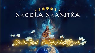 MOOLA MANTRA [upl. by Akined]