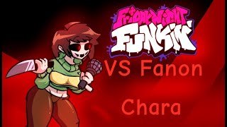 Friday Night Funkin  Vs Fanon Chara [upl. by Tandi]