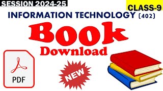 Class 9 IT Book pdf download for Session 202425  IT 402 [upl. by Barbara204]