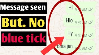 WhatsApp message seen but no show blue tick WhatsApp Blue take not showing [upl. by Yssirk]