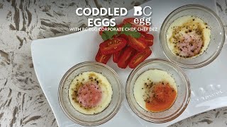 Coddled Eggs with Chef Dez [upl. by Korenblat360]