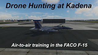 Air to Air Ops Again in the FACO F15  Xplane 12 FACO F15 at Kadena [upl. by Oicram]