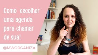 COMO ESCOLHER UMA AGENDA PARA CHAMAR DE SUA [upl. by Yrian]