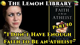 Pt 10 “I Don’t Have Enough Faith to Be an Atheist”  Geisler amp Turek  The Lemon Library [upl. by Courtenay678]