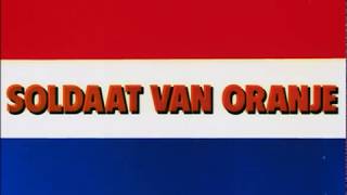 Soldaat van Oranje Soldier of Orange 1977 trailer [upl. by Yard]