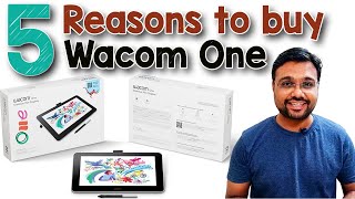 5 Reasons to buy Wacom One Display Pen Tablet [upl. by Juanne]