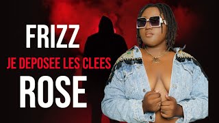 FRIZZ JE DÉPOSÉE LES CLÉS LIVE 2024 [upl. by Hoyt]