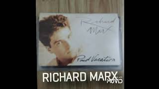 RICHARD MARX the best of paid Vacation [upl. by Marcela]