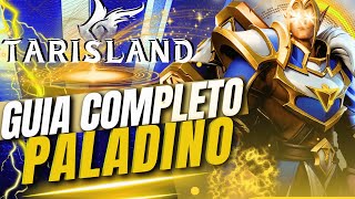 GUIA COMPLETO PALADINO TARISLAND [upl. by Quintana467]