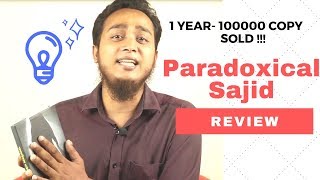 প্যারাডক্সিক্যাল সাজিদ  আরিফ আজাদ  Paradoxical Sajid  Arif Azad  Bangla Book Review  Abu Bokor [upl. by Mauricio]