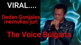 VIRAL DEDEN GONZALEZ MEMUKAU JURI THE VOICE BULGARIA [upl. by Weitman182]