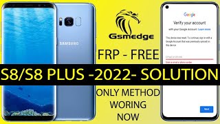 FRP Samsung Galaxy S8  S8 Plus Bypass Google Account Finally Ways [upl. by Roe101]