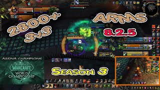 ARMS Warrior ARENA  BFA 825  2800 3v3 Season 3 [upl. by Georgeanna]