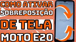 COMO ATIVAR SOBREPOSIÇÃO DE APPS NO CELULAR MOTOROLA MOTO E20 [upl. by Bortz]