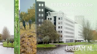 Webinar  BREEAMNL In Use toelichting op de nieuwe richtlijnen [upl. by Willard440]