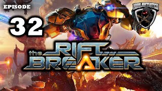 Mukluk Plays The Riftbreaker Campaign Part 32  Finale [upl. by Nwaf]