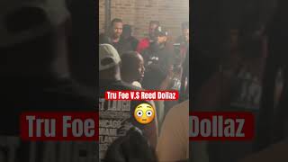 Tru Foe V s Reed Dollaz Battle Rap [upl. by Codding922]