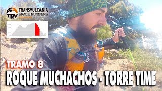 RECORRIDO TRANSVULCANIA Roque Muchachos  Time  TRV8 ⏰ [upl. by Hanaj]