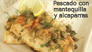 Pescado en Salsa de Alcaparras Mantequilla y Limón 🐟🍋 [upl. by Eul]