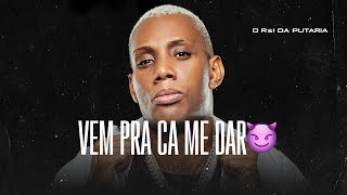 VEM CÁ PRA ME DAR TIKTOK VIRAL  MC RODRIGO DO CN DJ ZIGÃO E MC GW [upl. by Mendoza369]