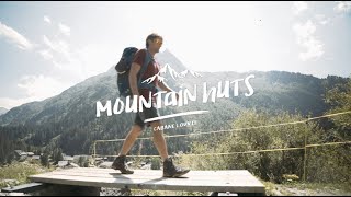 MOUNTAIN HUTS  LA CABANE DE LOUVIE [upl. by Ynobe]