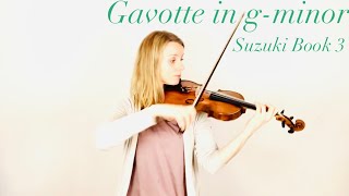 Gavotte in gminor by JS Bach  Suzuki Book 3 [upl. by Azar]