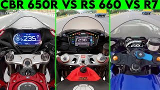 CBR 650R VS Aprilia RS 660 VS Yamaha R7  0 TO 300  TOPSPEED [upl. by Nosreg]