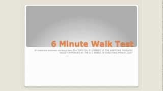 Six Minute Walk Test 2012 [upl. by Tima]