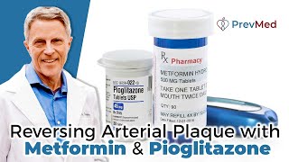 Reversing Arterial Plaque with Metformin amp Pioglitazone [upl. by Laws]