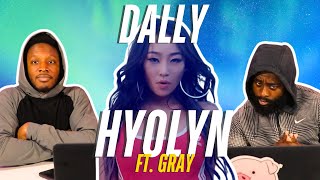 HYOLYN효린 달리 Dally Feat GRAY Official MV  REACTION [upl. by Hassin]