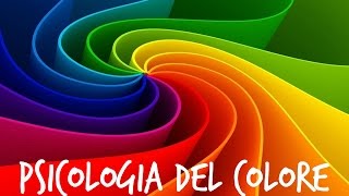 Psicologia del colore [upl. by Adniroc]