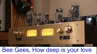 Bee Gees How deep is your love  300B monitor out 2A3  300B switchable preamp RL320XLM [upl. by Ruomyes589]