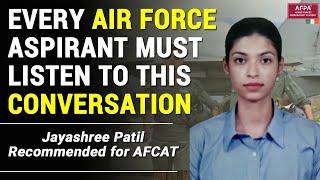 Jayashree Patil  AFCAT Recommended  SSB Interview Training  AFPA  Cdr Natarajan [upl. by Sirtimid49]