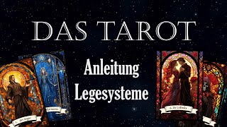 Das Tarot  Legesysteme beim Kartenlegen einfach erklärt [upl. by Amadis]