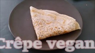 DESSERT Crêpe vegan [upl. by Louanne]