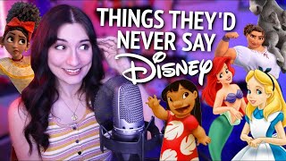 Things Disney Characters Would NEVER Say  Voice Impressions Challenge [upl. by Grizel]