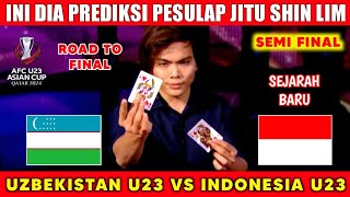 SEJARAH BARU STY❗SEMI FINAL UZBEKISTAN VS INDONESIA PIALA ASIA U23 2024 PREDIKSI KARTU [upl. by Timofei]