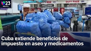 Cuba extiende beneficios de impuestos de aseo y medicamentos [upl. by Zorine]