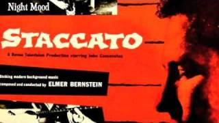 Elmer Bernstein  Night Mood From Staccato [upl. by Bryant]