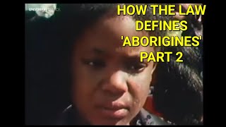 Indigenous Rights Exploring The Question of Aborigines  Colonial History amp Law Part 2 [upl. by Swayder]