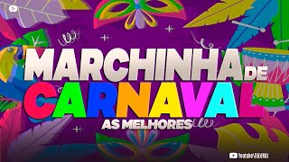 MARCHINAS DE CARNAVAL  AS MELHORES [upl. by Mchugh]