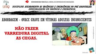 OVACE MANOBRA DE HEIMLICH OBSTRUÇÃO DAS VIAS AÉREAS POR CORPO ESTRANHO ENGASGO APH [upl. by Kcirdla]