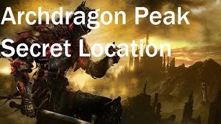 Dark Souls 3 How To Get To Archdragon Peak [upl. by Merrilee]