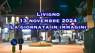 Livigno 13 novembre 2024 [upl. by Meingoldas]