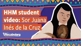 Hispanic Heritage Student Contest Sor Juana Inés de la Cruz [upl. by Atis]