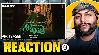 PAYAL TEASER YO YO HONEY SINGH  NORA FATEHI  PARADOX  GLORY  REACTION BY RG beastvlogsbyrg [upl. by Naeerb]