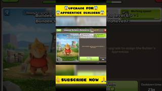 Upgrade FOR apprentice builders😱😱ClashOfClans COCMentor Clashwizard1shorts upgrade coc [upl. by Mat96]