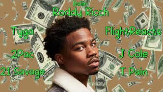 Ballin Remix  Roddy Ricch Tyga 2Pac 21 Savage FlightReacts J Cole T Pain [upl. by Ellebanna141]