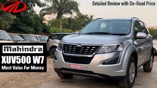 XUV 500 W7 2018 Detailed Review with OnRoad Price  XUV500 W7 Model [upl. by Erny578]