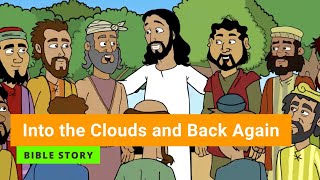 Bible story quotInto the Clouds and Back Againquot  Primary Year D Quarter 1 Episode 13  Gracelink [upl. by Mota]